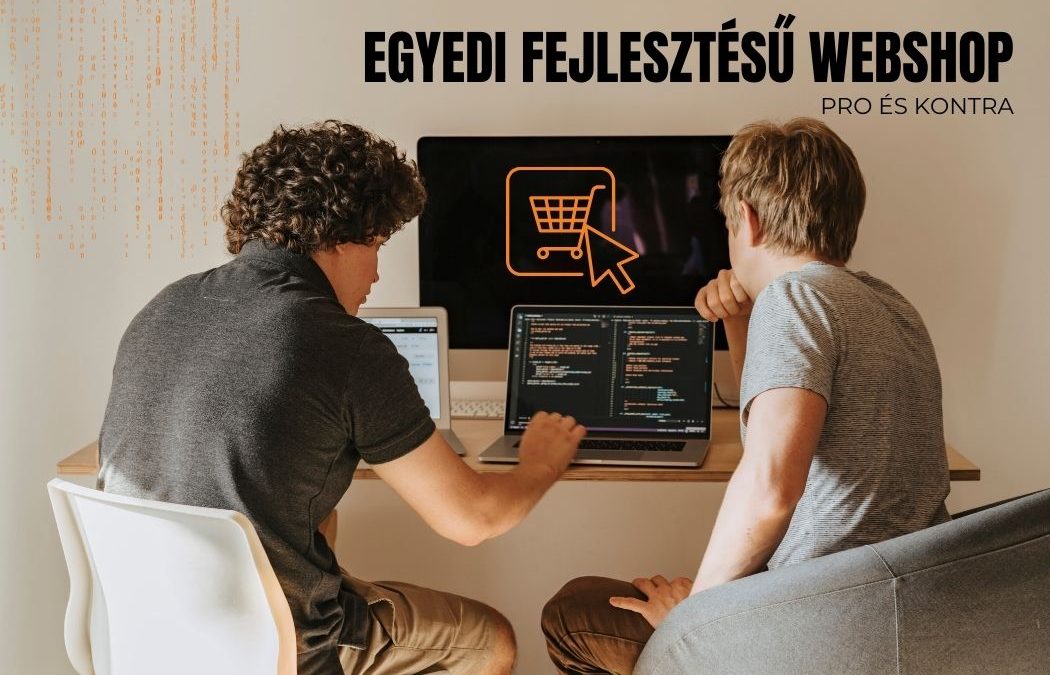 Egyedi fejlesztésű webshop
